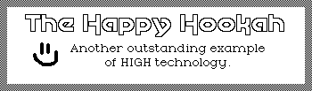 happy-hookah.gif (1861bytes)